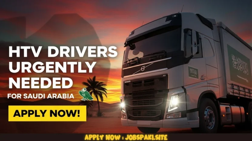 HTV Drivers Urgently Needed for Saudi Arabia – Apply Now!