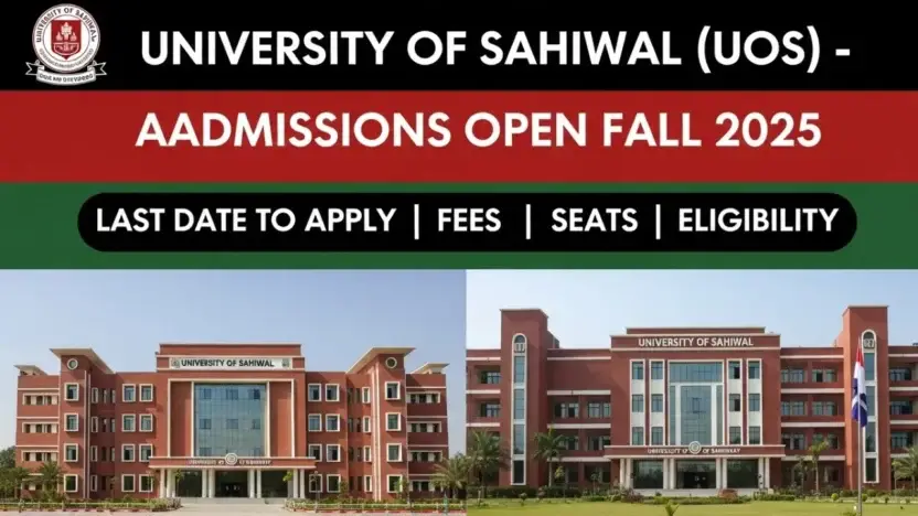University of Sahiwal Admissions for Fall 2025